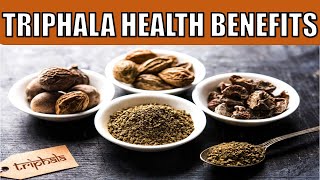 19 Powerful Health Benefits of TRIPHALA YOU NEED TO KNOW [upl. by Yreffeg307]