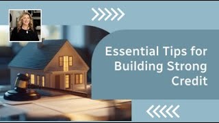 Essential Tips for Building Strong Credit [upl. by Rohn]