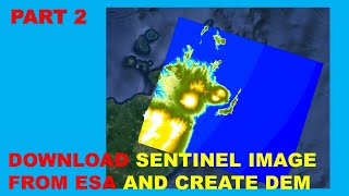 HowTo Download Sentinel Image From Esa And Create DEM PART 2 [upl. by Melita]