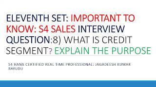 ELEVENTH SET IMPORTANT TO KNOW S4 SALES INTERVIEW QUESTION8 WHAT IS CREDIT SEGMENT EXPLAIN [upl. by Thomasine]