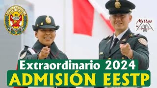 ADMISIÓN EESTP 2024 Proceso extraordinario PNP [upl. by Hanleigh930]