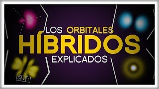 Por qué Todos los Orbitales son Híbridos [upl. by Laud217]