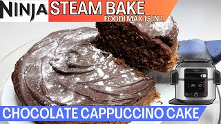 NINJA FOODI 15 in 1  How to STEAM BAKE CHOCOLATE CAPPUCCINO CAKE [upl. by Evyn374]