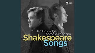 4 Shakespeare Songs Op 31 No 1 Desdemonas Song [upl. by Lisa]