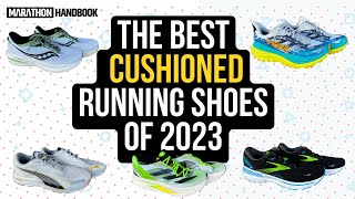 The Best Cushioned Running Shoes of 2023 [upl. by Calista948]