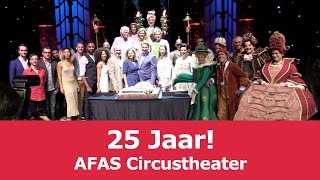 25 jaar AFAS Circustheater [upl. by Ailehc718]