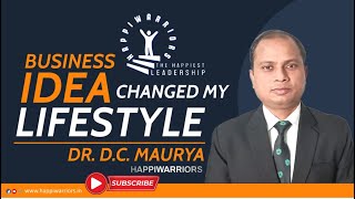 एक अवसर जिसने भर दिए जीवन में रंग  Dr D C Maurya  Proveda india  Team Happiwarriors  Stepup [upl. by Phiona]