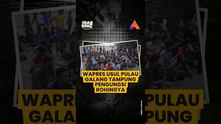 WAPRES USUL PULAU GALANG TAMPUNG PENGUNGSI ROHINGYA [upl. by Anbul]