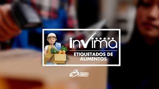 INVIMA Etiquetados de alimentos [upl. by Nahsor]