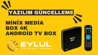 Yazılım Güncelleme  Minix Media Box 4K Android Tv Box [upl. by Jankey]