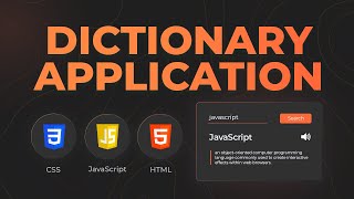 Build a Dictionary Application using HTML CSS and JavaScript  Frontend Project Tutorial Part 2 [upl. by Ghiselin]