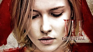 III  Das Ritual 2016 HorrorThriller  Film deutsch ᴴᴰ [upl. by Amoeji]