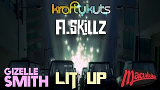 Maculate  ASkillz Krafty Kuts Gizelle Smith – Lit Up [upl. by Onaicram764]