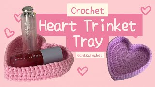 Crochet Heart Trinket Tray  Very Easy Beginner Tutorial [upl. by Kobe]