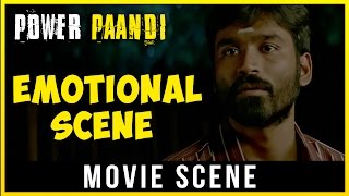 Pa Paandi  Emotional Scene  Dhanush  Rajkiran  Sean Roldan [upl. by Stranger]