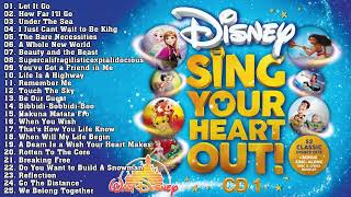 Disney Music  Disney Sing Your Heart Out ALBUM Vol01 Disney Soundtracks Playlist 2023 [upl. by Otsugua]