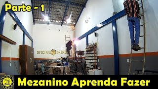 Mezanino  Fazendo o Pé Direito  parte 1 [upl. by Mary]