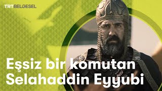 Kudüs Fatihi Selahaddin Eyyubi  Savaşın Efsaneleri  TRT Belgesel [upl. by Tengler]