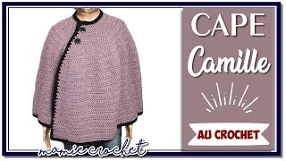 Comment faire une Cape Camille toutes tailles facile au crochet tuto  pas à pas facile [upl. by Eimak339]