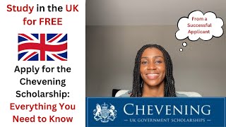 Chevening Scholarship Application  All You Need To Know Before Applying [upl. by Ralli246]