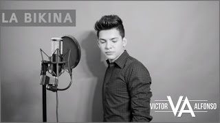 LA BIKINA  VICTOR ALFONSO  COVER  VΛ [upl. by Kayla]