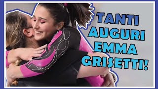 TANTI AUGURI EMMA GRISETTI E SONO 19❤❤🎁🎁ginnastica artistica CSB [upl. by Vokaay720]