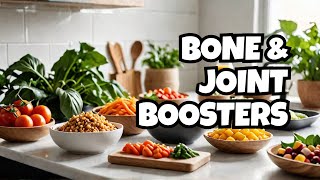 Top Plant Based Foods for Joint and Bone Health [upl. by Mima821]