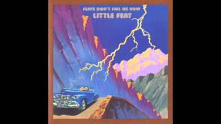 Little Feat  Spanish Moon Remaster [upl. by Lyndsie]