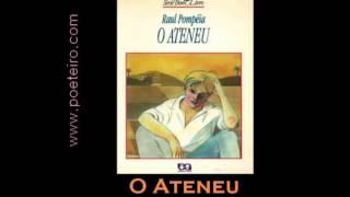 O Ateneu de Raul Pompéia Audiolivro [upl. by Fabi]