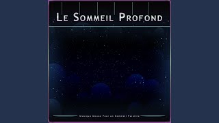 Le Sommeil Profond [upl. by Farron994]