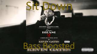 Kevin Gates  Really Really Bass Boosted [upl. by Aicia]