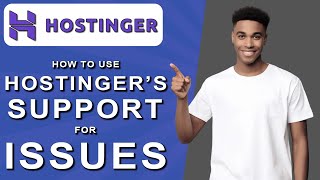 How to use hostinger’s support for issues 2024 [upl. by Geffner]