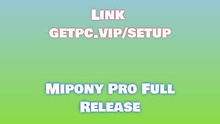 🔸Mipony Pro🚀 HOW TO INSTALL 💻PCLAPTOP TUTORIAL 2024 no charge😎 [upl. by Nino]