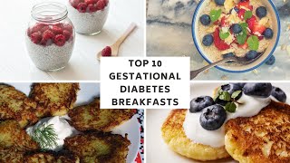 Top 10 Gestational Diabetes Breakfast Ideas amp recipes No Eggs [upl. by Yrrehc]