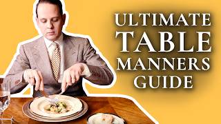 Table Manners  Ultimate HowTo Guide To Proper Dining Etiquette For Adults amp Children [upl. by Chiquita184]