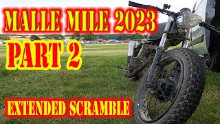 MALLE MILE PART 2  THE LONG SCRAMBLE [upl. by Lattonia416]