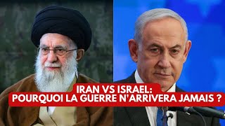 Iran vs Israel pourquoi la guerre narrivera jamais [upl. by Hguh]