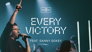 Every Victory feat Danny Gokey  The Belonging Co [upl. by Idnic]