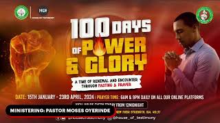 DAY 9 EVENING OF 100 DAYS OF POWER AND GLORY  2312024 [upl. by Eeuqram277]