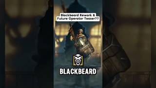 New R6 Season Blackbeard Rework Teaser rainbowsixsiege [upl. by Yroger]