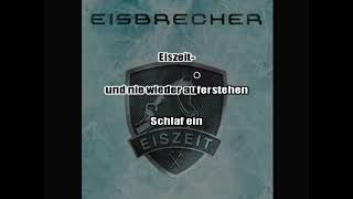 Eisbrecher  Eiszeit karaoke [upl. by Nagirrek]