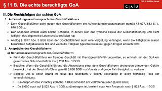 Schuldrecht BT – Folge 25 Geschäftsführung ohne Auftrag Unberechtigte und unechte GoA [upl. by Nyral]