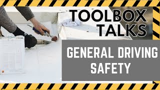 Toolbox Talks  Safe Driving 212  General Driving Safety [upl. by Karney]