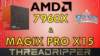 AMD Threadripper mit MAGIX VIDEO PRO X15 [upl. by Niveg]