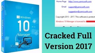 Yamisoft Windows 10 Manager  Full Version  2017 [upl. by Longley]