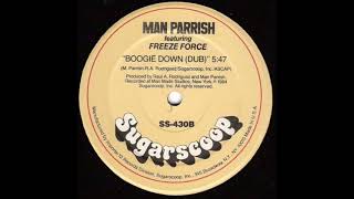 Man Parrish Boogie Down Bronx Dub Mix [upl. by Rawlinson]