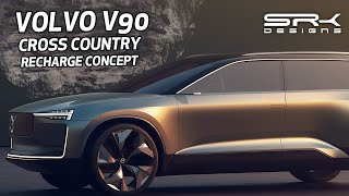 Volvo V90 Cross Country Recharge Concept  SRK Designs [upl. by Anitnatsnok]