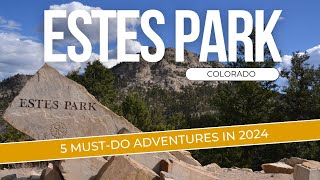 Estes Park Adventures in 2024  Mustang Mountain Coaster  Downtown Pika Hunt  Stanley Hotel  RMNP [upl. by Pownall309]