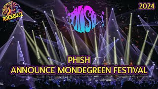 PHISH 2024 Announce Mondegreen Festival Woodlands Dover Delaware Summer Jam Band Trey Anistasio Camp [upl. by Endaira854]