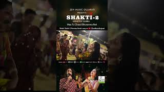 Maa Tu Chaud Bhuvanma Reti  Shakti 2 Nonstop Garba  Navratri Song 2022 [upl. by Anuayek]